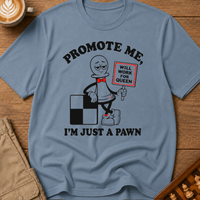 Promote Me T-Shirt
