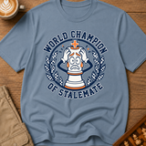 World Champion of Stalemate T-Shirt