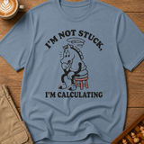 Im Calculating T-Shirt