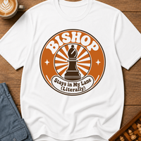 Bishop Stays in My Lane T-Shirt