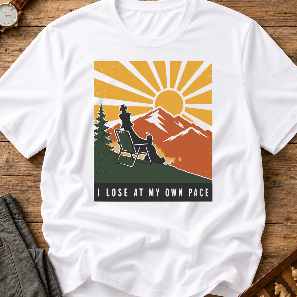 I Lose At My Own Pace T-Shirt