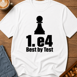 e4 Best By Test T-Shirt