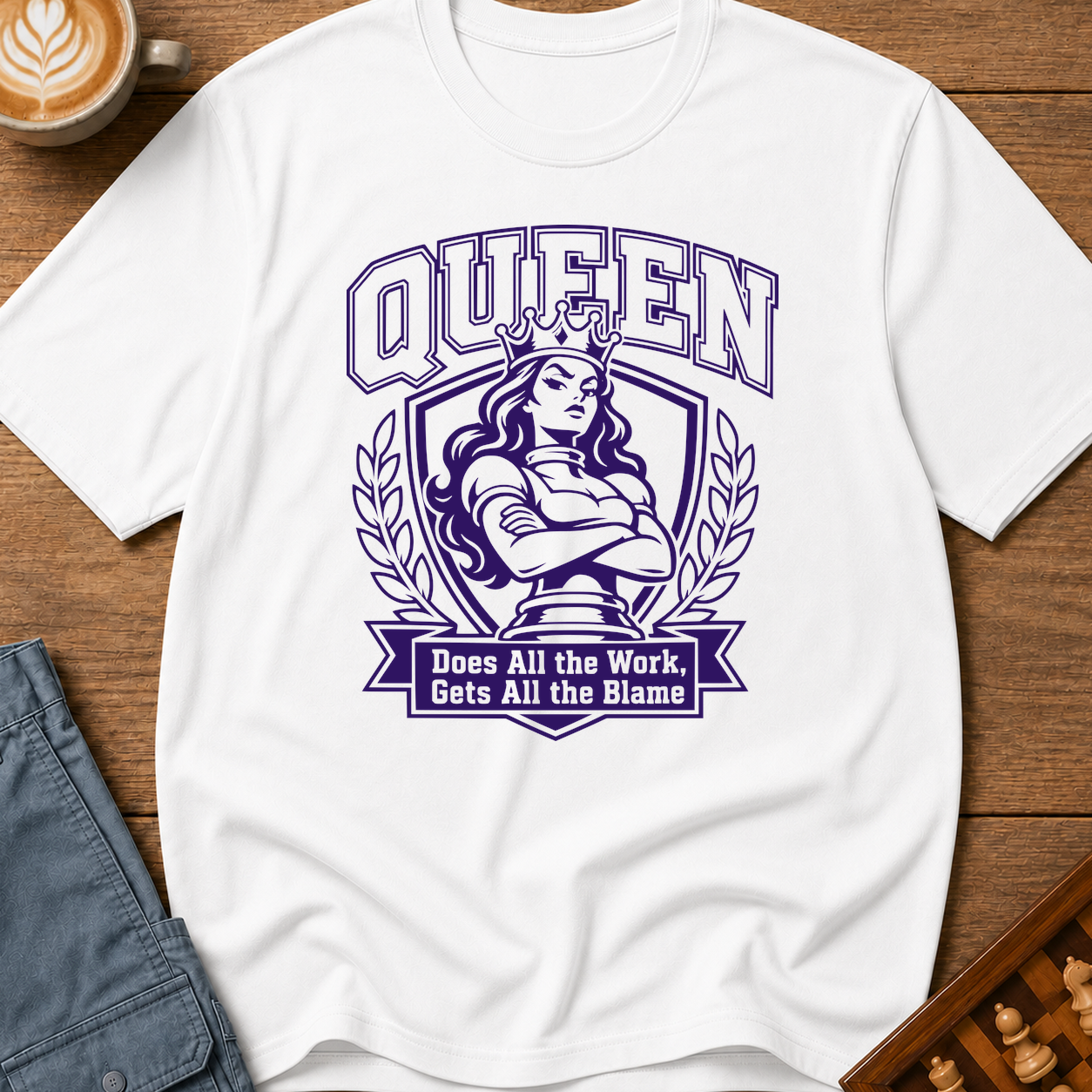 Queen Does All the Work T-Shirt