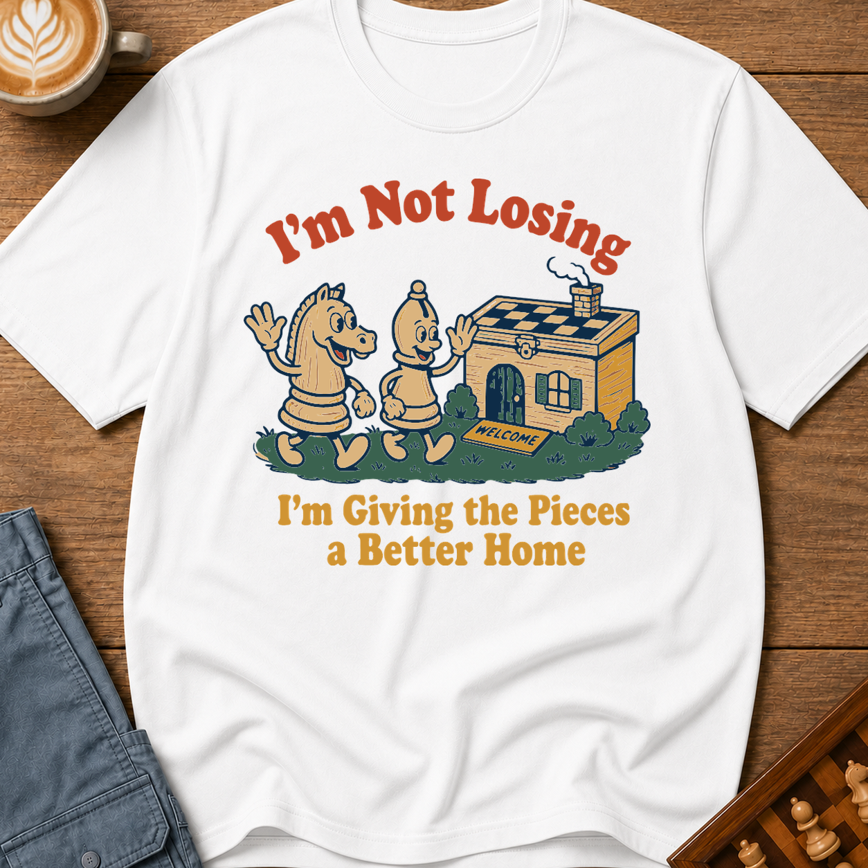 I'm Not Losing I'm Giving The Pieces A Better Home T-Shirt