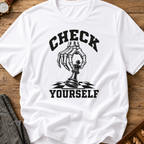 Check Yourself T-Shirt