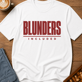 Blunders Included T-Shirt