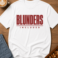 Blunders Included T-Shirt