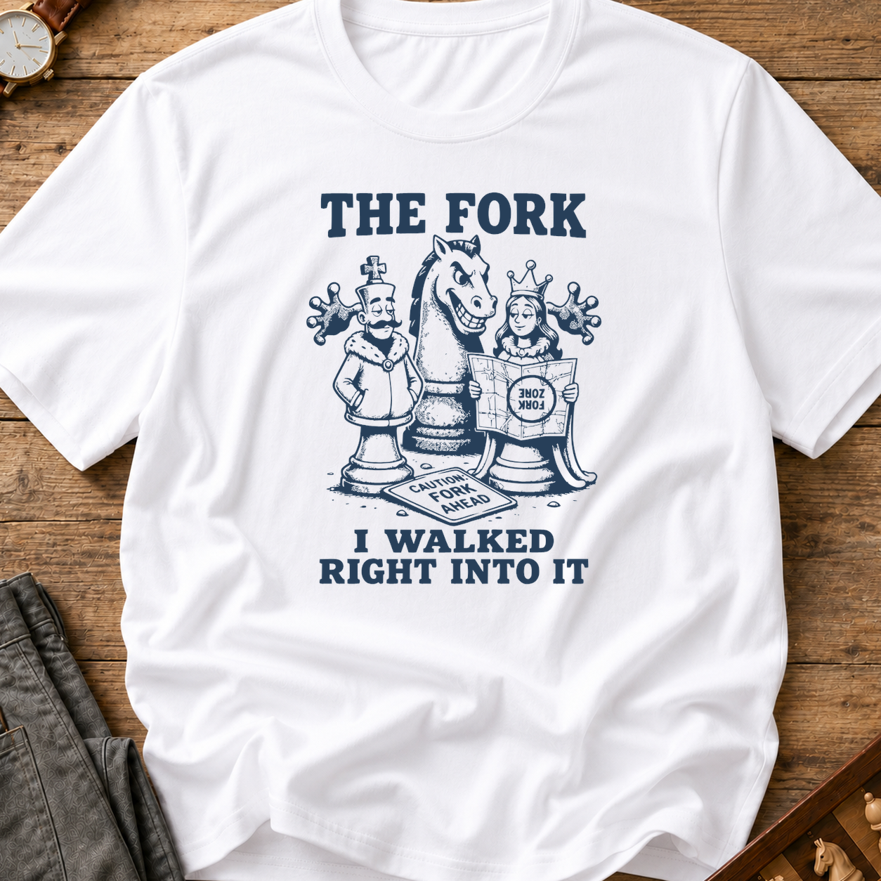 The Fork I Walked Right Into It T-Shirt